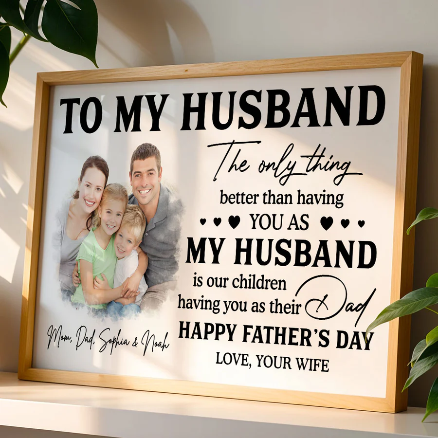 Watercolor Style Custom Photo The Only Thing Better Than Having You As Husband - Personalized Poster - Father's Day Gift For Husband, Dad