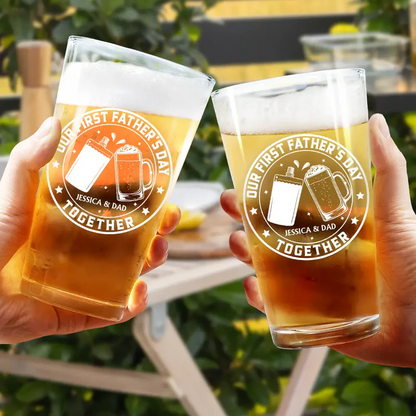 Our First Father's Day Together - Personalized Beer Glass