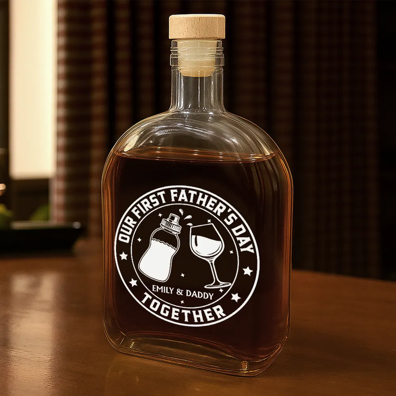 Our First Father's Day Together - Personalized Whiskey Bottle