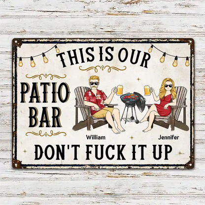 Our Happy Place Don't Ruin It - Personalized Classic Metal Signs