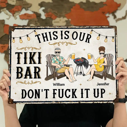 Our Happy Place Don't Ruin It - Personalized Classic Metal Signs