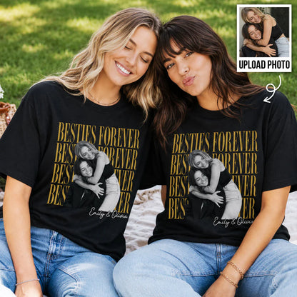 Retro Vintage Besties Upload Photo - Personalized Shirt - Birthday Gift For Best Friends, Matching Friends Group T-shirt