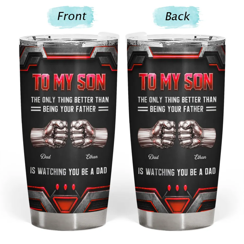 3D Metallic Effect Hand Punch Watching You Be A Dad - Personalized Tumbler