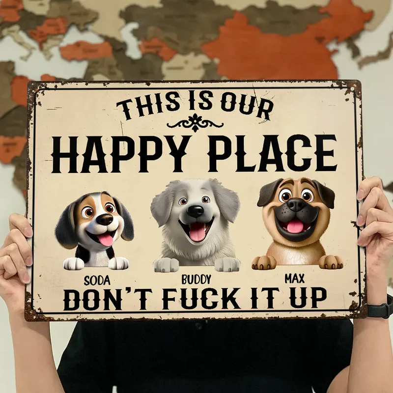 This Is My Happy Place Don't Mess It Up - Personalized Classic Metal Sign