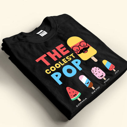 Father's Day Gifts, The Coolest Pop - Personalized Shirt - Gift For Grandpa