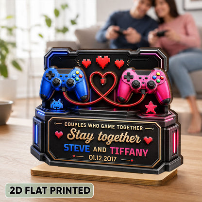 Couples Who Gamer Together Stay Together - Personalized Wooden Plaque - Heartfelt Anniversary Gift for Him, for Her