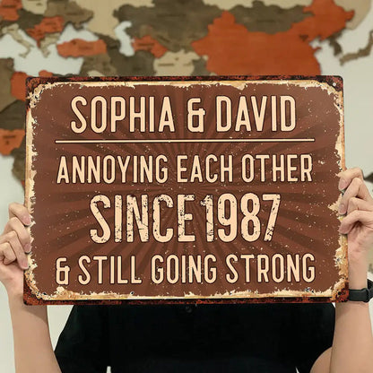 Vintage Annoying Each Other - Personalized Classic Metal Sign