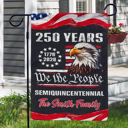 We The People 250 Years Of Freedom - Personalized Flag