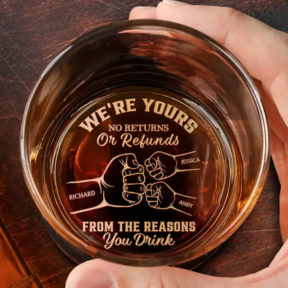 We're Yours No Returns Or Refunds Hand Punch - Personalized Engraved Whiskey Glass