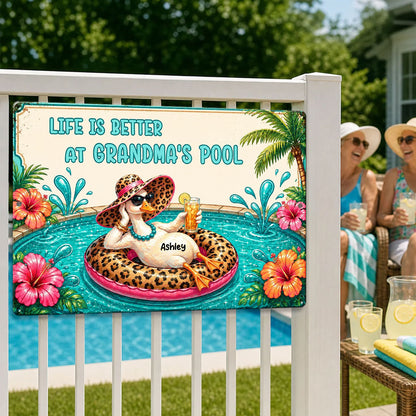 Life Is Better At Grandma's Pool - Personalized Metal Sign - Gift For Grandma, Summer Decorations