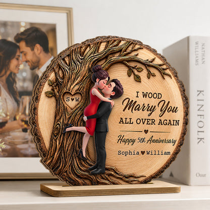 I Would Marry You All Over Again - Personalized Wooden Plaque - Couple Anniversary Gift for Her, for Him