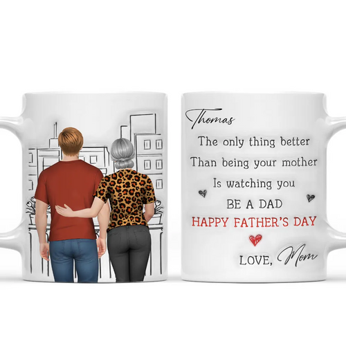 Watching You Be Caring Dad - Personalized Custom 3D Inflated Effect Mug