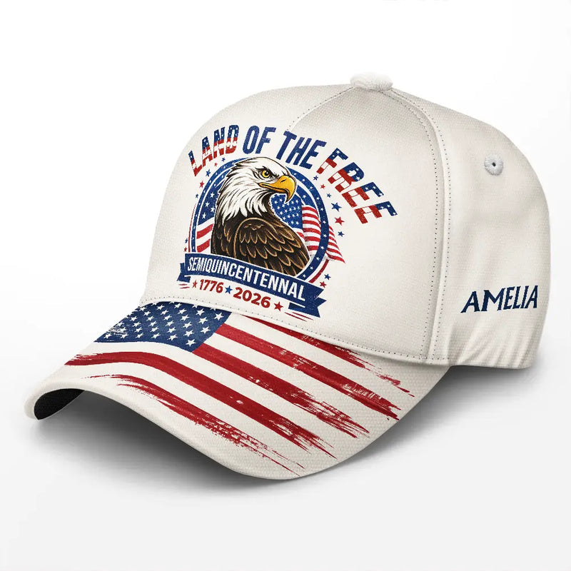 Land Of The Free Independence Day - Personalized Classic Cap