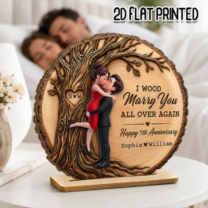I Would Marry You All Over Again - Personalized Wooden Plaque - Couple Anniversary Gift for Her, for Him