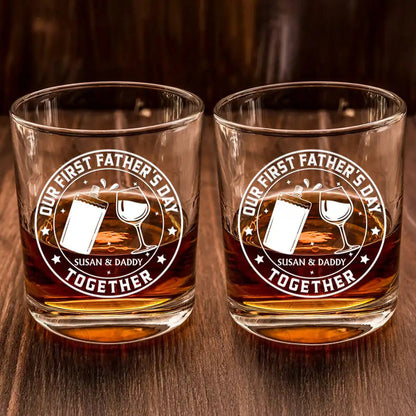 Our First Father's Day Together - Personalized Whiskey Glass