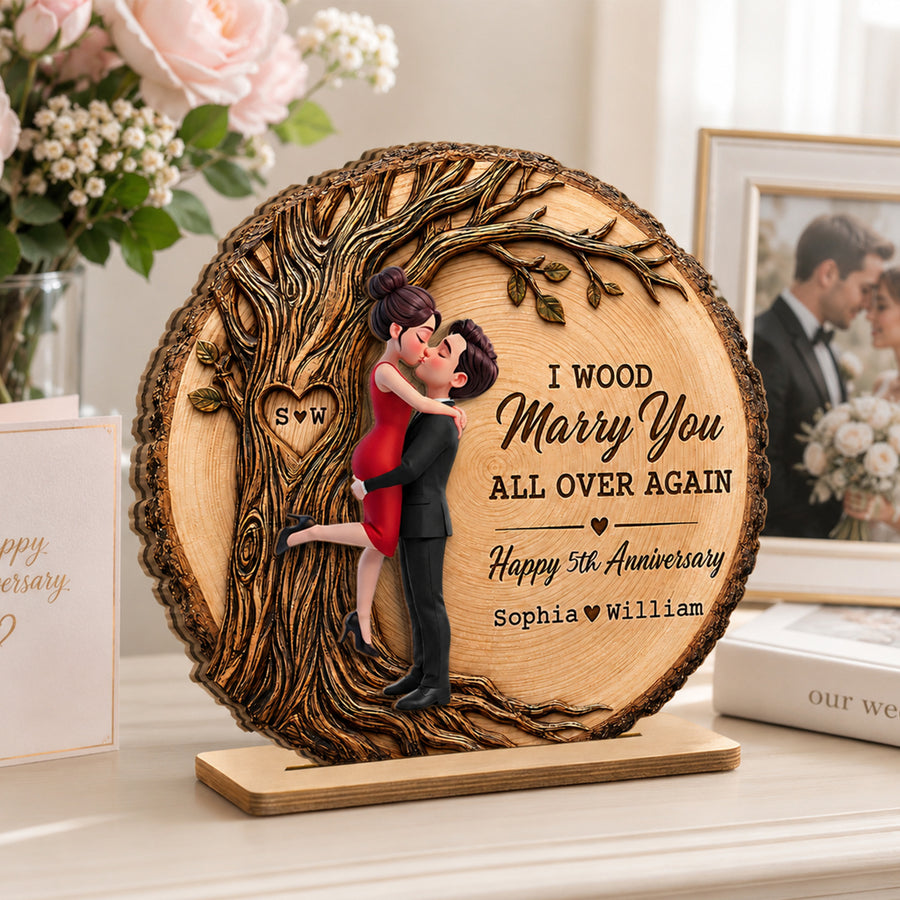 I Would Marry You All Over Again - Personalized Wooden Plaque - Couple Anniversary Gift for Her, for Him