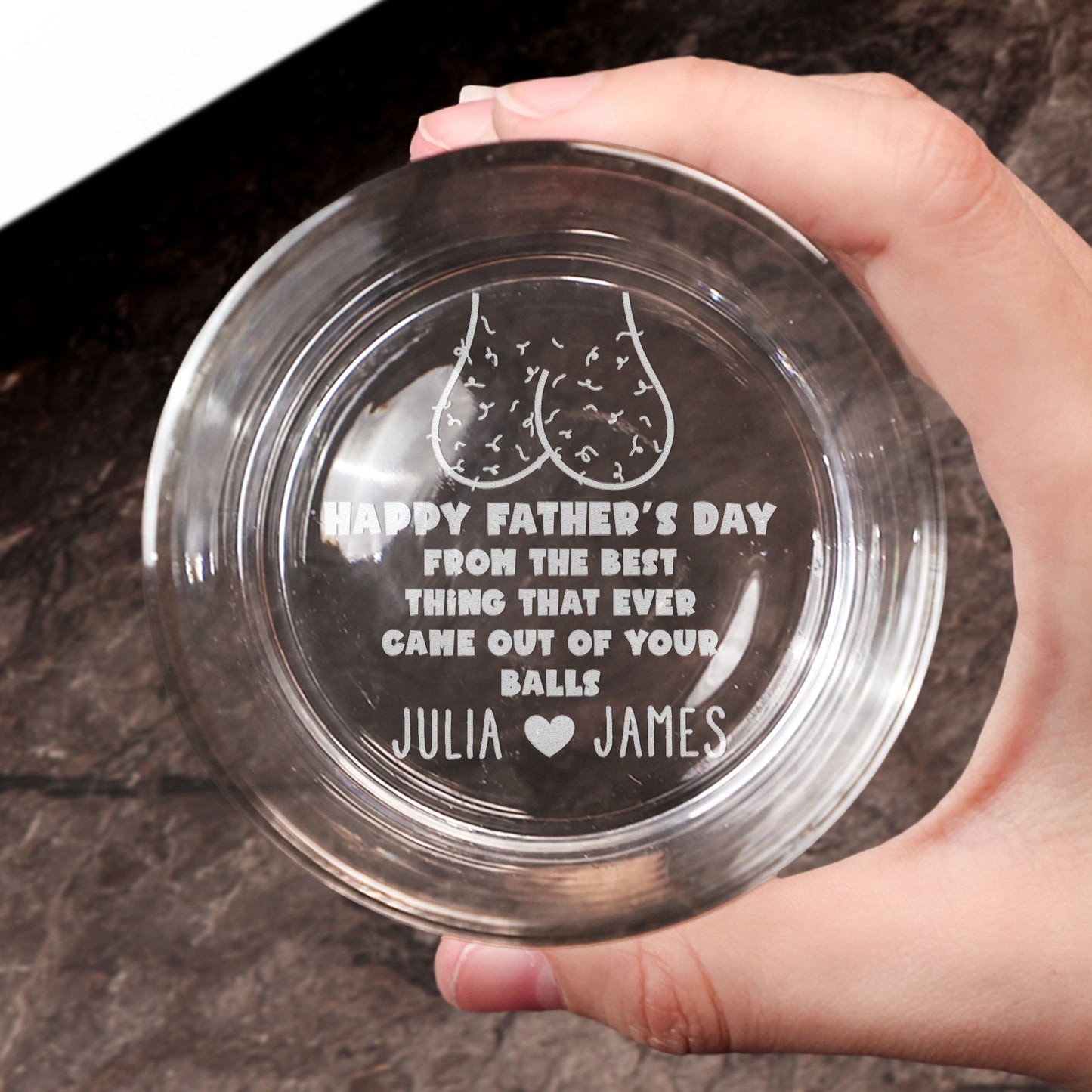 Father's Day Gifts, The Best Thing That Ever Came Out Of Your Balls - Personalized Engraved Whiskey Glass