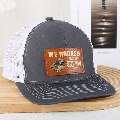 We Hooked The Best Dad Grandpa - Personalized Leather Patch Hat