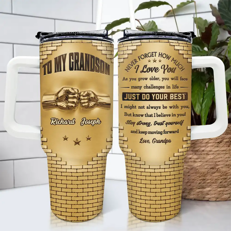 3D Effect To My Son Just Do Your Best - Personalized 40oz Tumbler With Straw