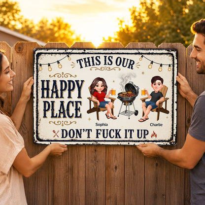 This Is Our Happy Place Backyard Bar Grilling - Personalized Metal Sign - Funny Sarcasm Summer Decoration