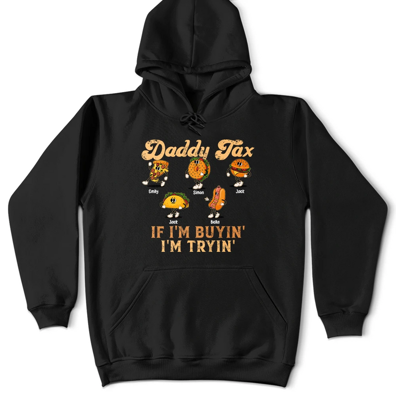 Fun Groovy Retro Fast Food Character Dad Tax If I Am Trying I Am Buying - Personalized T Shirt