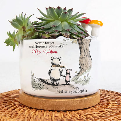 Never Forget The Difference You Make Thank You Teacher - Personalized Plant Pot