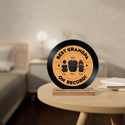 Best Dad Grandpa On Record Personalized Acrylic Record Plaque| Coolest Father's Day Gift For Dad, Grandpa
