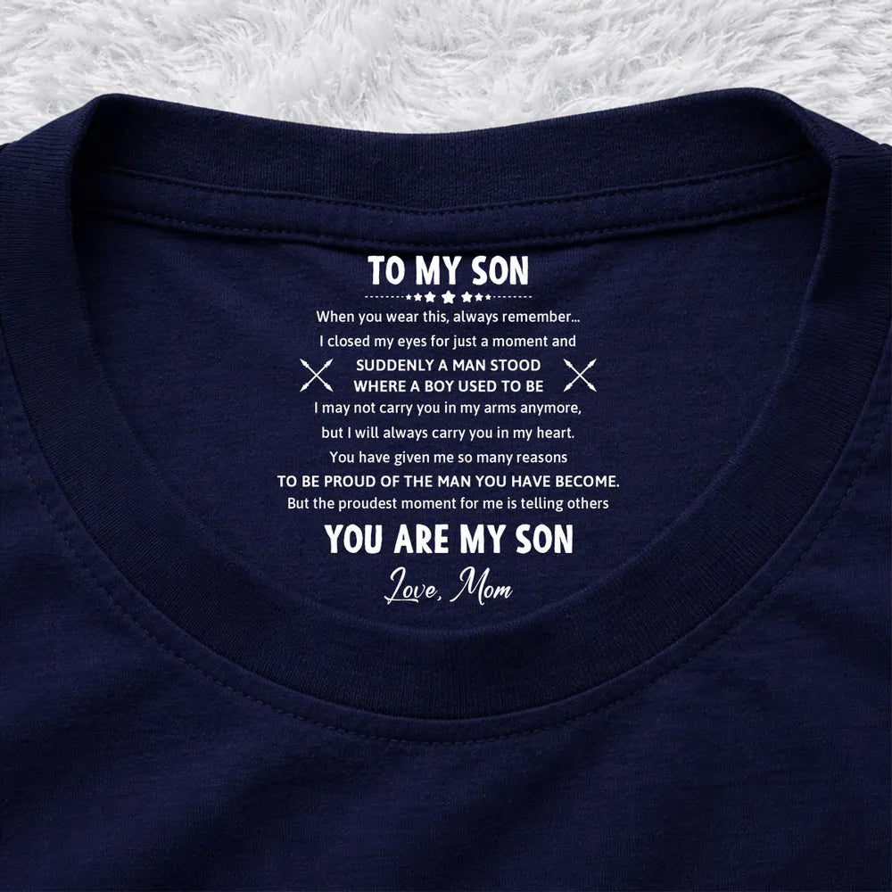 The Man You Have Become - Personalized Custom Inside Neck Print T-shirt