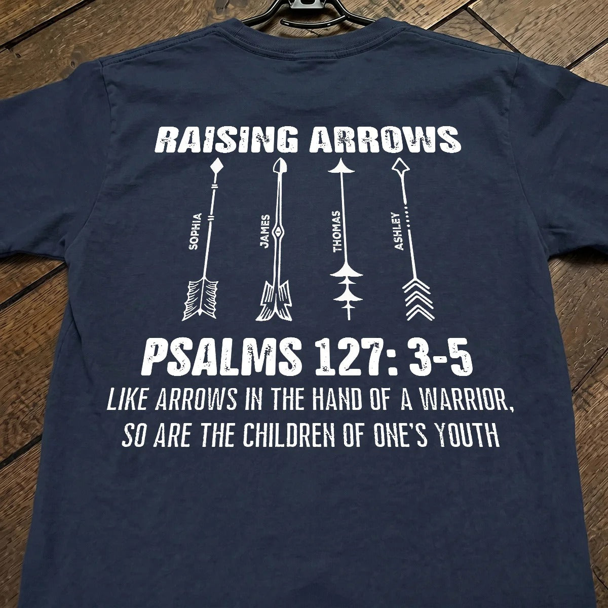 Raising Arrows Custom Kids Names - Personalized Shirt - Father's Day Gift For Christian Dad