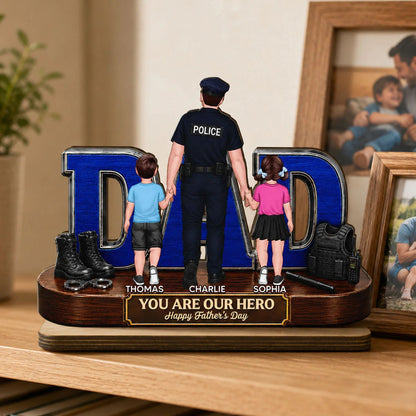 Proud American Police Dad You Are Our Hero - Personalized Wooden Plaque - Unique Trending Gift For Dad, Husband