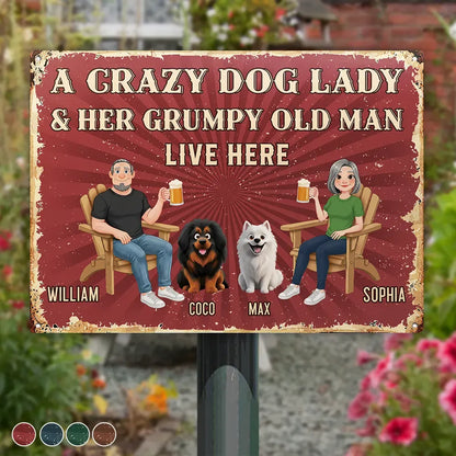 Animate Couple A Crazy Dog Cat Lady And Her Grumpy Old Man Live Here - Personalized Classic Metal Signs