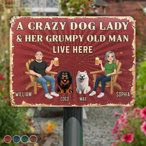 Animate Couple A Crazy Dog Cat Lady And Her Grumpy Old Man Live Here - Personalized Classic Metal Signs
