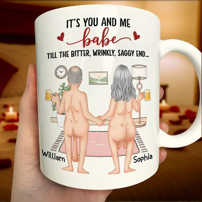 Naked Old Couple It's You And Me - Personalized Mug