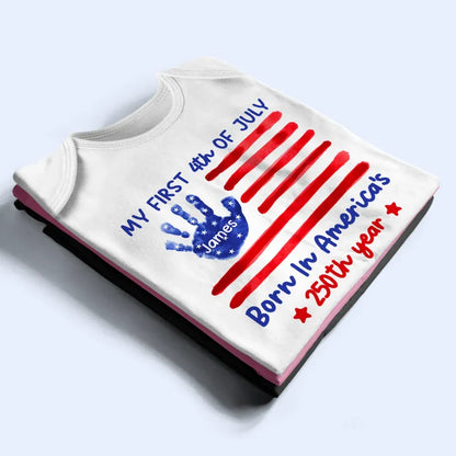 My First 4th Of July Born In America's 250th Year - Personalized Baby Onesie