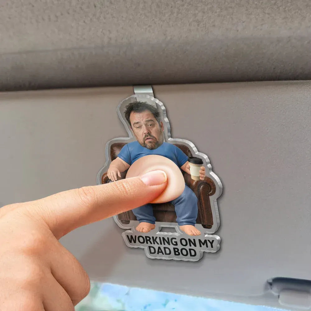 Custom Photo Poke Dad Bod Belly - Personalized Squishy Acrylic Car Visor Clip