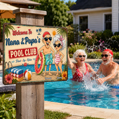 Welcome To Our Pool Club - Personalized Pool Metal Sign - Poolside Paradise Decor For Grandparents, Couple
