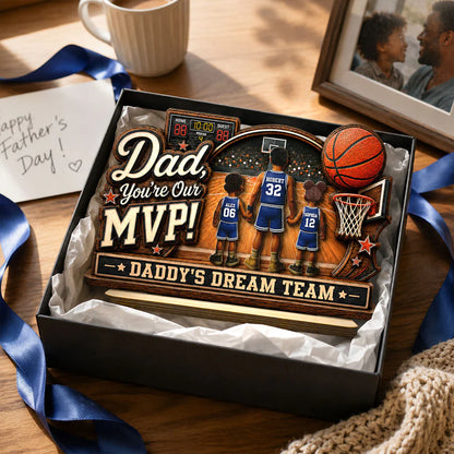 Dad You Are Our MVP Standing Basketball Man & Kids 2D Flat - Personalized Wooden Plaque - Father's Day Gift For Basketball Dad
