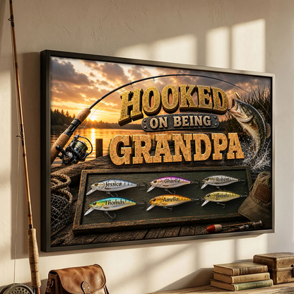 Hooked On Being Grandpa Fishing - Personalized Poster - Father's Day Gift For Dad, Grandpa