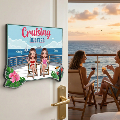 We're In Cruise Mode Besties Sitting Cruise Deck - Personalized Cruise Cabin Door Magnet