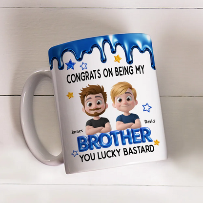 Congrats My Brother - Personalized Custom Coffee Mug