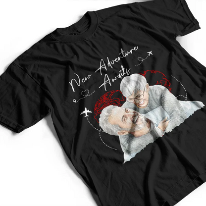 Custom Photo Realistic Watercolor Art And So The Adventure Begins - Personalized T Shirt