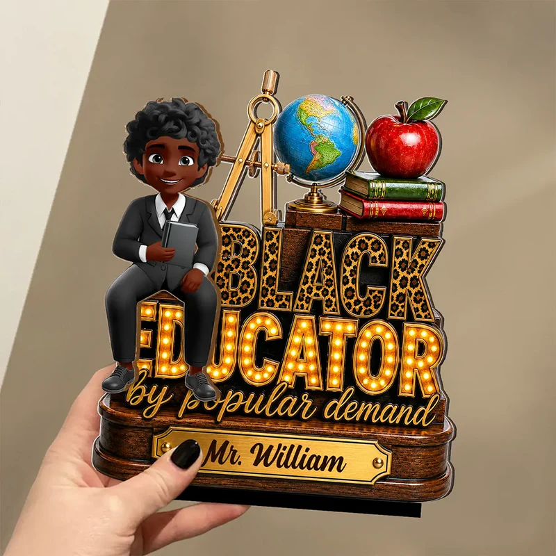 Black Educator by Popular Demand Gift For Teachers - Personalized Custom Shaped Wooden Plaque