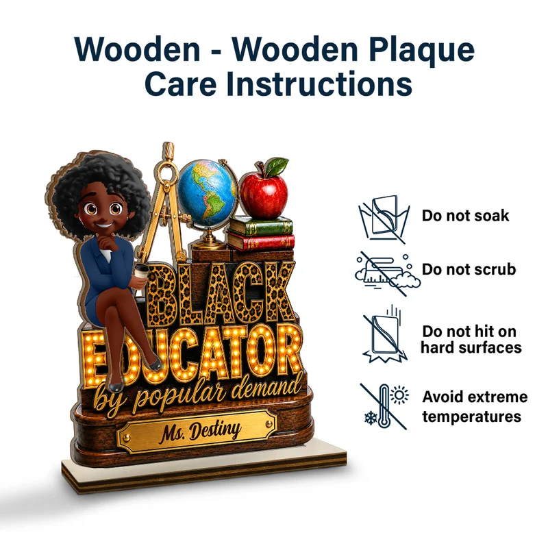 Black Educator by Popular Demand Gift For Teachers - Personalized Custom Shaped Wooden Plaque