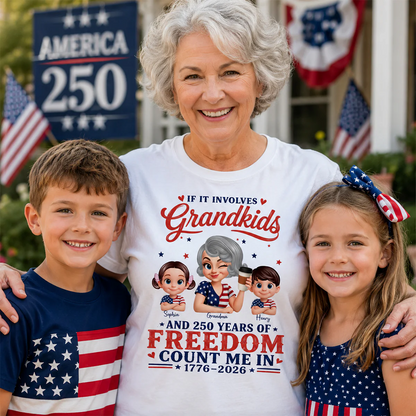 If It Involves Grandkids and 250 Years of Freedom, Count Me in - Personalized Shirt - Patriotic Gift for Grandma