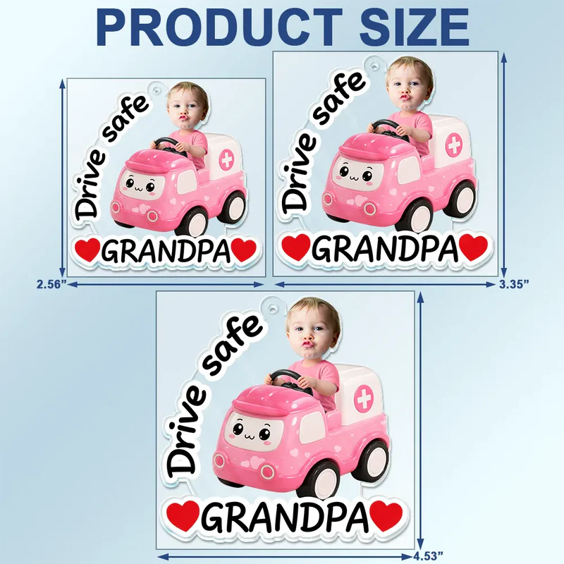 Custom Photo Cute Kid With Car Drive Safe Daddy - Personalized Acrylic Car Hanger