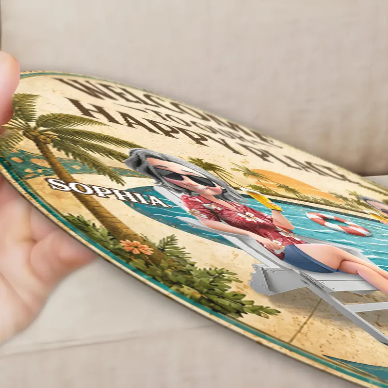 Welcome To Our Happy Place Poolside - Personalized Custom Shaped Metal Sign