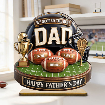 We Scored The Best Dad American Football Trophy - Personalized Wooden Plaque - Heartfelt Gift For Football Dad, Gift For Husband
